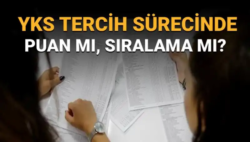 Üniversite Tercih Listesi Oluşturmanın İncelikleri: Puan mı Sıralama mı Öncelikli?