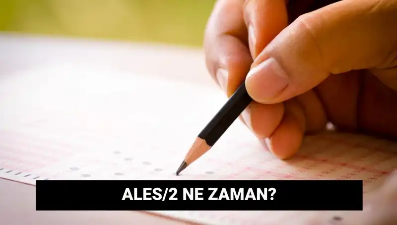 ALES/2 Sınavı İçin Başvuru ve Tarihleri Açıkladı!