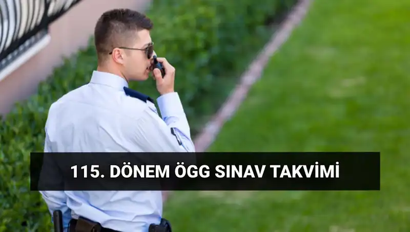2025 Özel Güvenlik Sınav Tarihleri ve Detayları Açıklandı!