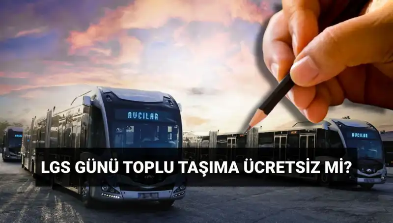 Bugün Toplu Taşıma Ücretsiz mi? 15 Haziran Detayları Burada!